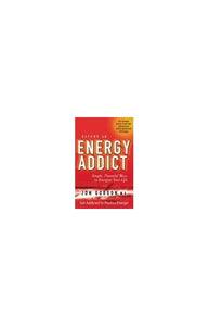 Become an Energy Addict 