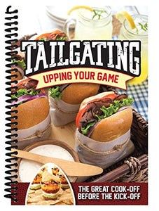 Tailgating: Upping Your Game 