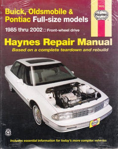 Buick, Oldsmobile and Pontiac Automotive Repair Manual 