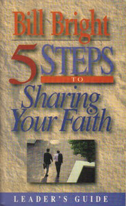 5 Steps to Sharing Your Faith 