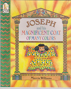 Joseph and His Magnificent Coat of Many Colors 