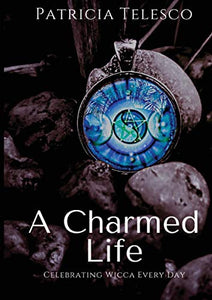 A Charmed Life 