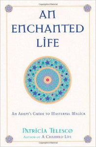 An Enchanted Life 