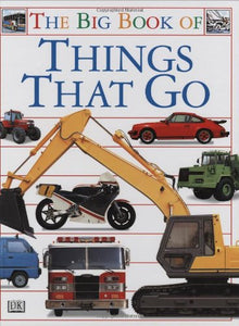 Big Book of Things That Go 