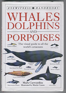 Whales, Dolphins and Porpoises 