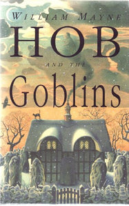 Hob and the Goblins 