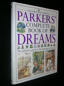 Parkers' Complete Book of Dreams 