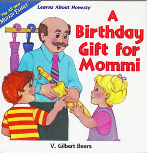 A Birthday Gift for Mommi 