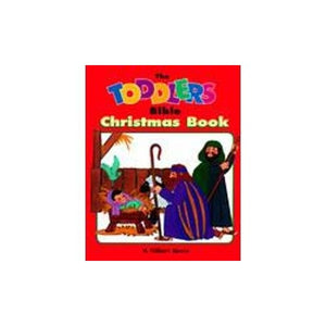 The Toddlers Bible Christmas Book 