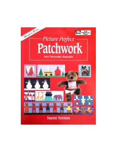 Picture Perfect Patchwork from Piecemaker Keepsakes 