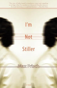 I'm Not Stiller 