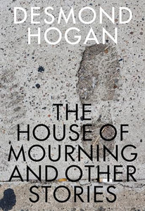 House of Mourning and Other Stories 