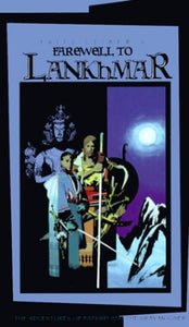 Farewell to Lankhmar 