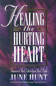 Healing the Hurting Heart 