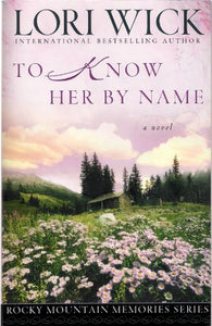 To Know Her by Name 