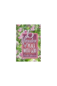 15 Minutes of Peace with God 