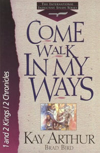 Come Walk in My Ways 