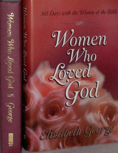 Women Who Loved God 