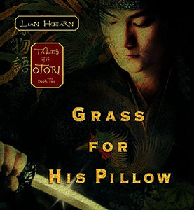 Grass for His Pillow 