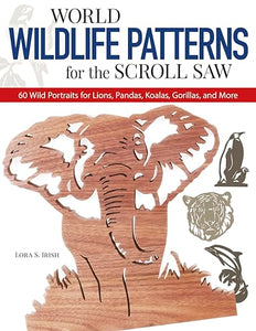 World Wildlife Patterns for the Scroll Saw 