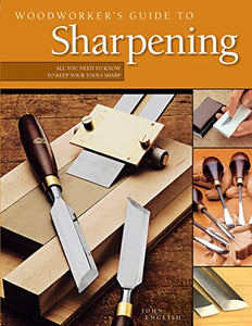 Woodworker's Guide to Sharpening 