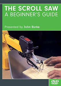 The Scroll Saw: A Beginner's Guide - DVD 