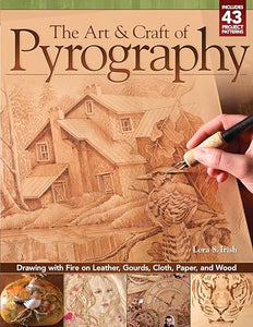 The Art & Craft of Pyrography 