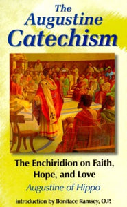 The Augustine Catechism 