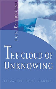 The Cloud of Unknowing for Everyone 