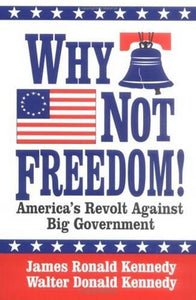 Why Not Freedom! 