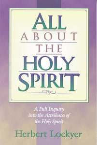 All about the Holy Spirit 