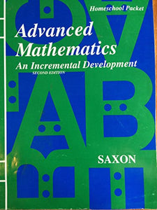 Advanced Mathematics : An Incremental Development Answer Book 