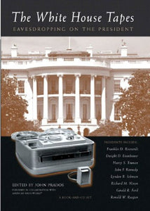 The White House Tapes 