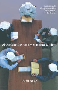 Al-qaeda And What It Means To Be Modern 