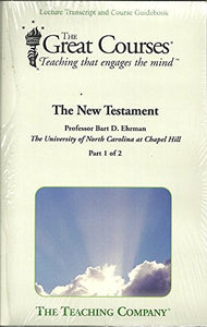 The Great Courses: The New Testament 