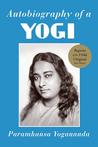 Autobiography of a Yogi 