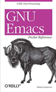 GNU Emacs Pocket Reference 