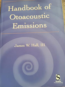 Handbook of Otoacoustic Emissions 