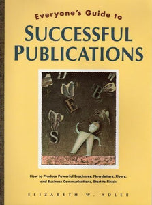 Everyones Guide Successful Publications 