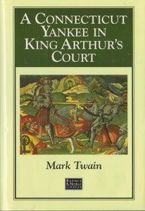 A Connecticut Yankee in King Arthur's Court 