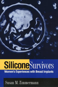 Silicone Survivors 