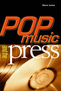 Pop Music And The Press 