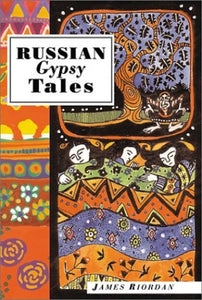 Russian Gypsy Tales 