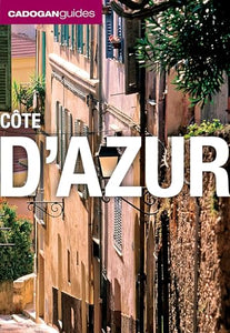 Cote d'Azur (Cadogan Guides) 