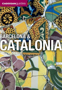 Cadogan Guide Barcelona & Catalonia 