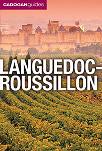 Languedoc-Roussillon (Cadogan Guides) 