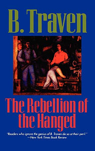 The Rebellion of the Hanged 