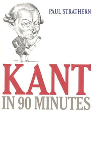 Kant in 90 Minutes 