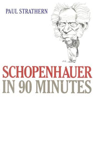 Schopenhauer in 90 Minutes 