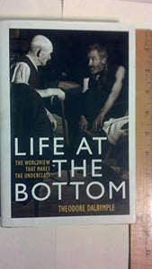 Life at the Bottom 